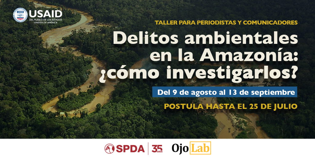  Taller: “Delitos ambientales en la Amazonía: ¿cómo investigarlos?”