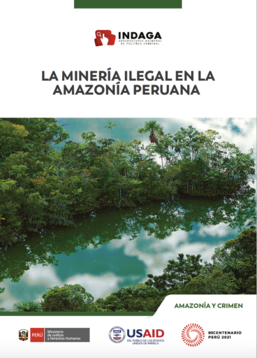 La minería ilegal en la Amazonía peruana