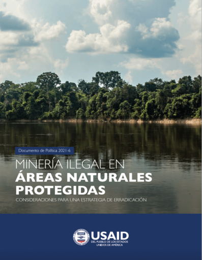 Minería ilegal en áreas naturales protegidas