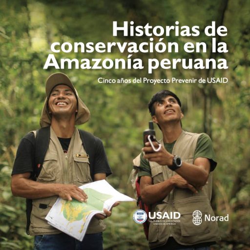 Historias de conservación en la Amazonía peruana