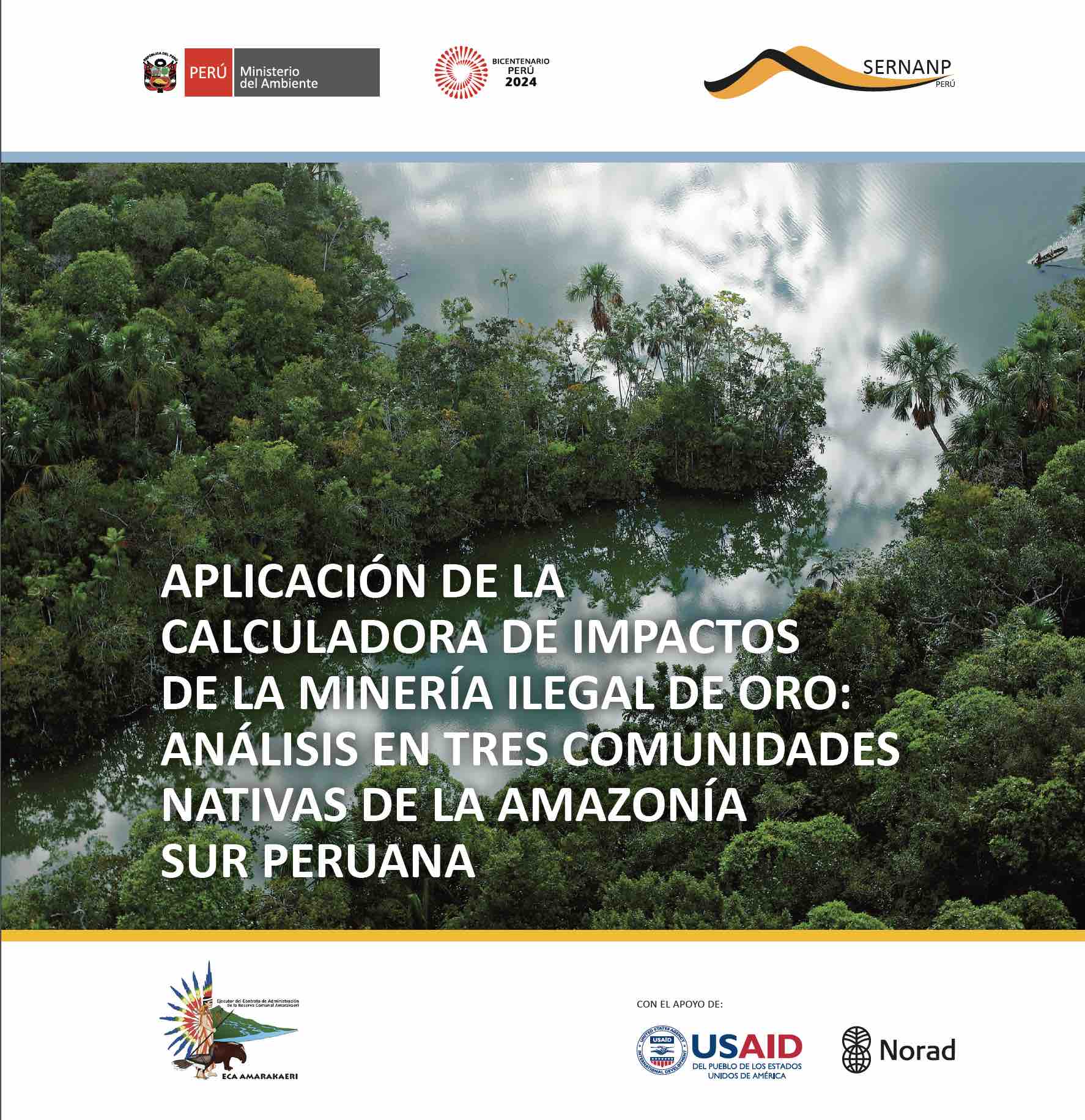 Aplicación de la Calculadora de Impactos de la Minería Ilegal de Oro: Análisis en tres comunidades nativas de la Amazonía peruana