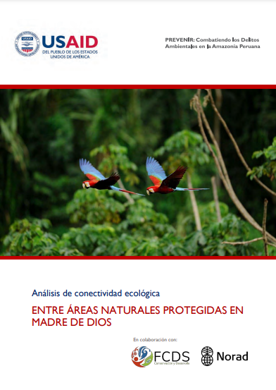 Análisis de conectividad ecológica entre áreas naturales protegidas de Madre de Dios